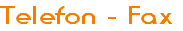 Telefon - Fax