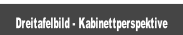 Dreitafelbild - Kabinettperspektive.