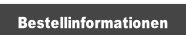 Bestellinformationen.